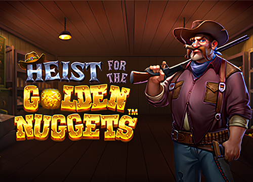 HEIST FOR THE GOLDEN NUGGETS