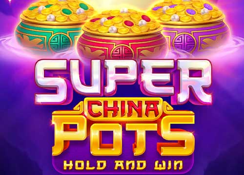 SUPER CHINA POTS
